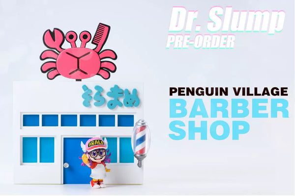 Penguin Village Barber Shop - Dr. Slump - Dragon Ball - LeaGue STUDIO [PRE ORDER]